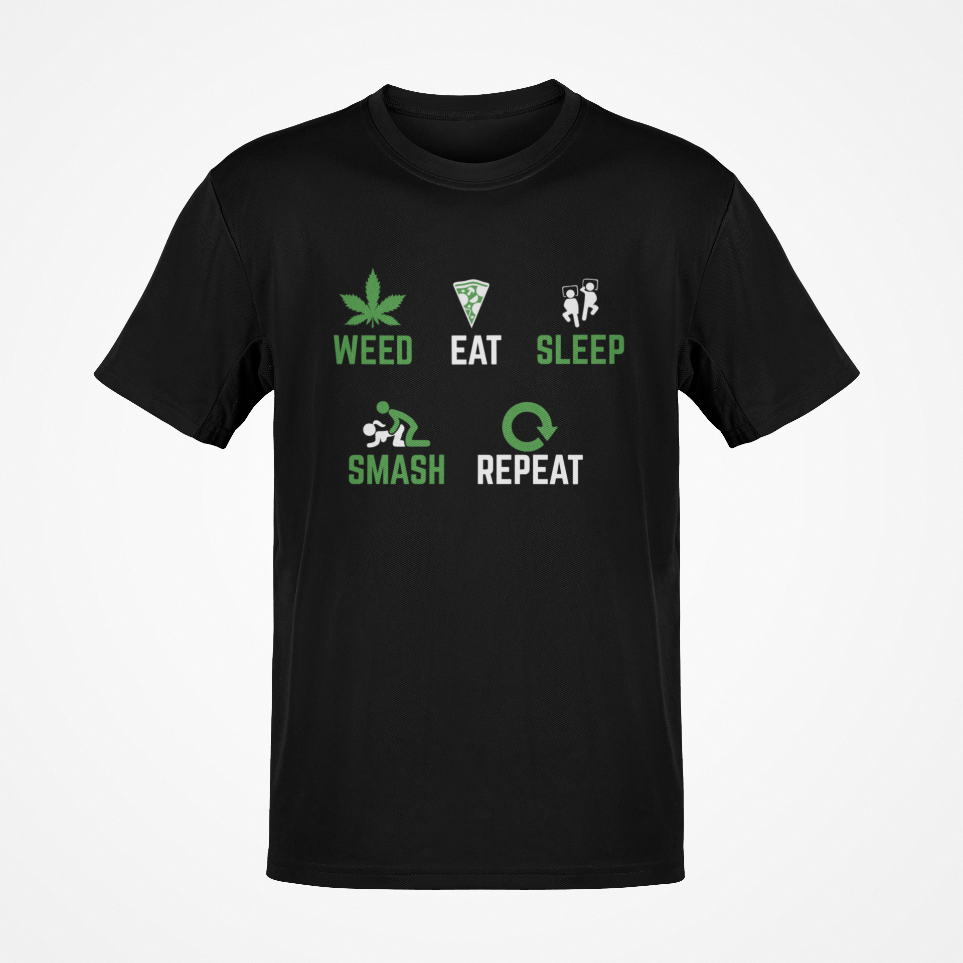 Weed, Eat, Sleep, Smash, Repeat  T-Shirt image 0