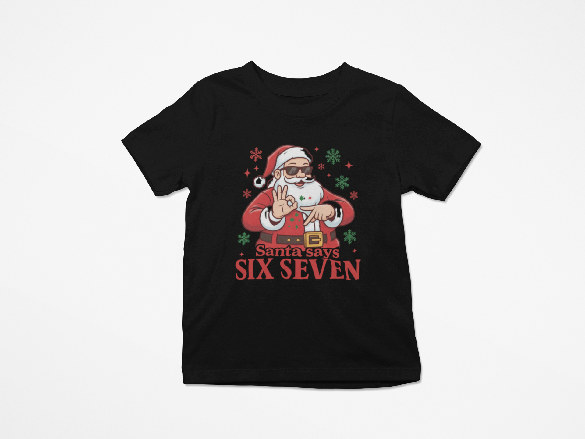 Santa Says 6-7 T-Shirt