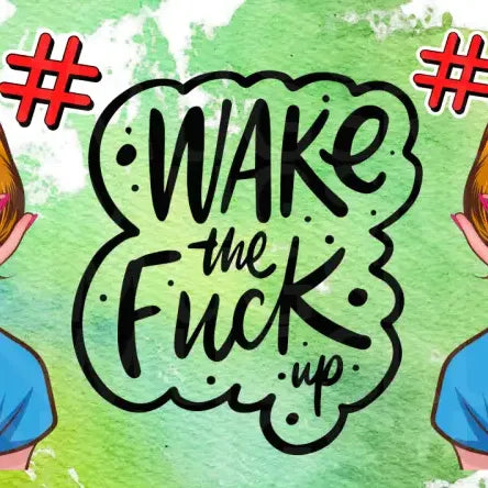 Wake The F Up Mug Mugs
